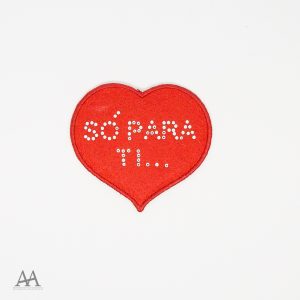 Só para ti…
